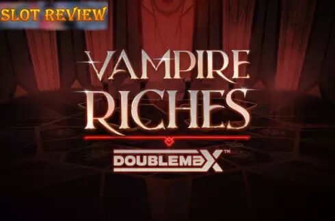 Vampire Riches DoubleMax Slot Review